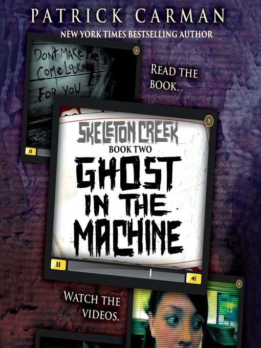 Title details for Skeleton Creek #2 by Patrick Carman - Available